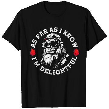 Discover As Far As I Know I'm Delightful Funny Monkey T Shirts