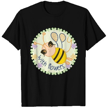 Discover Happy Bee with Flowers - Spring Vibes T Shirts