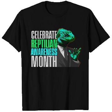 Discover Reptilian Awareness Month Lizard People T Shirts