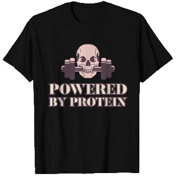 Discover POWERED BY PROTEIN T Shirts
