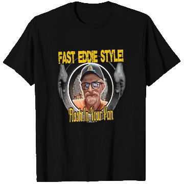 Discover Fast Eddie Style Flash T Shirts