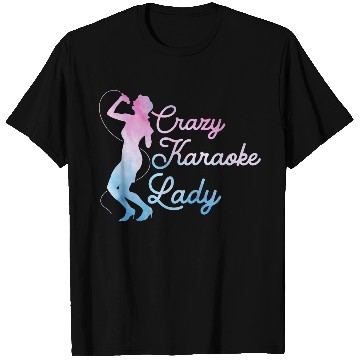 Discover Crazy Karaoke Lady Singer Singing T Shirts