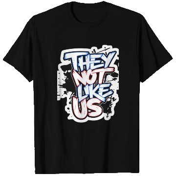 Discover They Not Like Us T Shirts