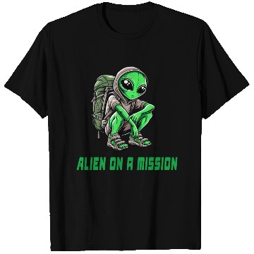 Discover Alien On Mission T Shirts