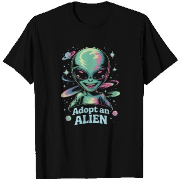 Discover Adopt An Alien Funny Alien Lover Gifts T Shirts