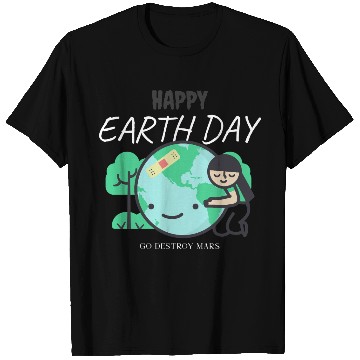 Discover Funny Earth Day T Shirts – Go Destroy Mars Quote