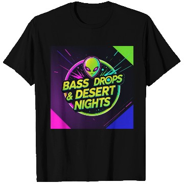 Discover Eclectic Bass Drops Desert Nights T Shirts