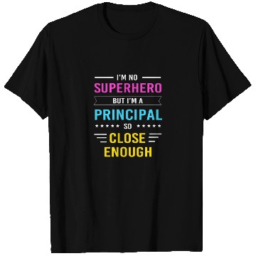 Discover School Principal School Day T Shirts