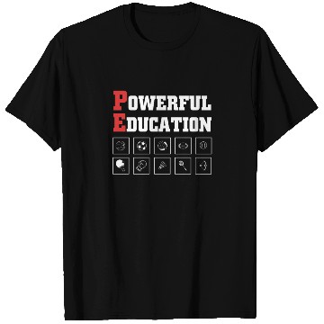 Discover Physical Education Teacher PE Coach T Shirts
