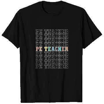Discover PE Teacher Physical Education Back To School T Shirts