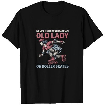 Discover Never Underestimate An Old Lady Skating Roller Der T Shirts