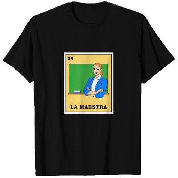 Discover Mexican Lottery La Maestra T Shirts