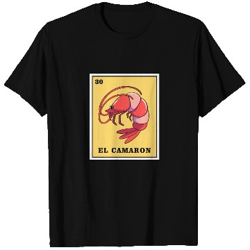 Discover Mexican Lottery Card Game El Camaron T Shirts