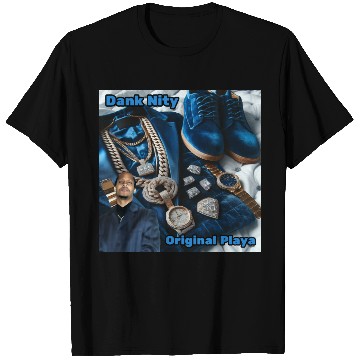 Discover Dank Nity - Original Playa T Shirts