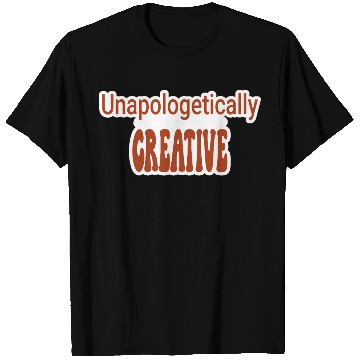 Discover Unapologetically Creative Artist T Shirts