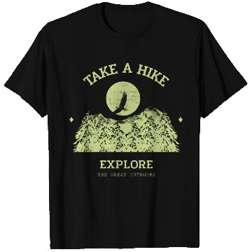 Discover Take A Hike T Shirts
