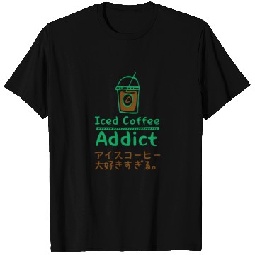 Discover Iced Coffee Addict Green T Shirts