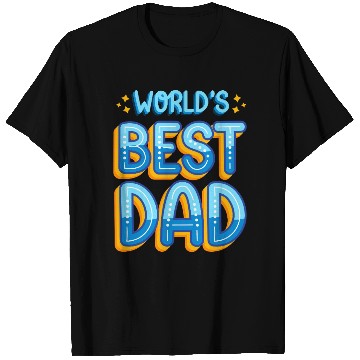 Discover World's Best Dad: Father's Day Gift for Dad T Shirts
