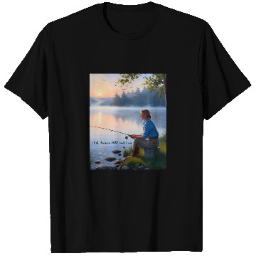 Discover I Fish Because God Said I Can T Shirts