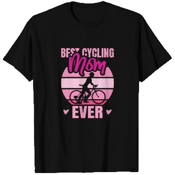 Discover Cycling Mother T Shirts