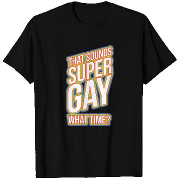 Discover Fun Bisexual Pride Stuff - Sounds Gay WhaTime? T Shirts