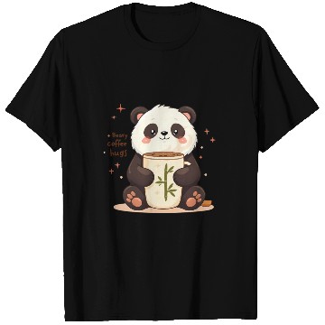 Discover Beary Coffee Hugs! - Cute Panda & Warm Embrace T Shirts