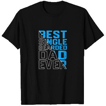 Discover Single Dad Fathers Day Daddy T Shirts
