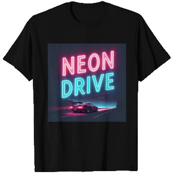 Discover Neon Drive - Retro Synthwave Design T Shirts