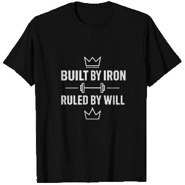 Discover Built by iron gym motivation quote with white text T Shirts