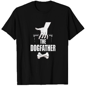 Discover the dogfather T Shirts