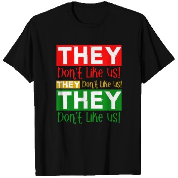 Discover They Dont Like Us Juneteenth BLM Black History T Shirts