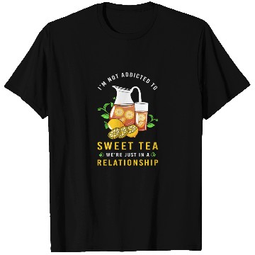 Discover Morning Drink Sweet Tea T Shirts