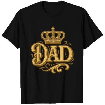 Discover Royal Dad – Crown for Father's Day gift T Shirts