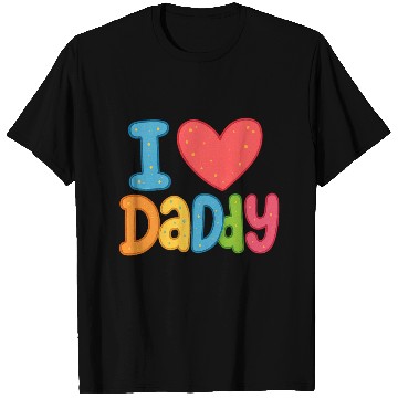 Discover Father's Day gift (I love daddy) T Shirts