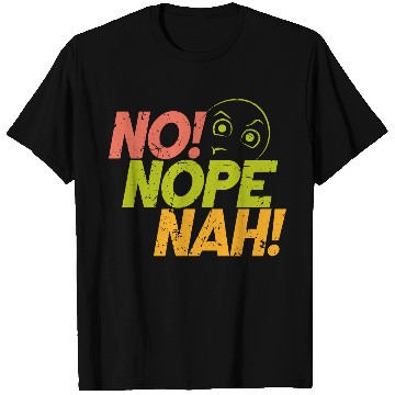 Discover No Nope Nah Graphic Streetwear T Shirts