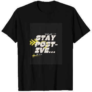Discover Stay Positive | Motivational Aesthetic T Shirts
