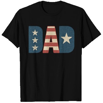 Discover DAD 4th of July T Shirts