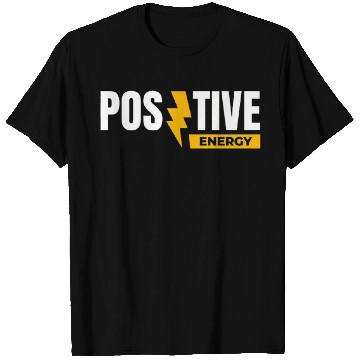 Discover T Shirts with Positive Charge