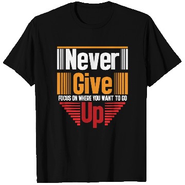Discover Never Give Up – Motivational Red & Orange Logo T Shirts