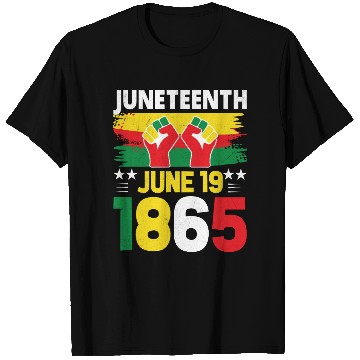Discover Juneteenth June 19 1865 T Shirts