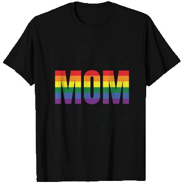 Discover Gay Pride Free Mom Hugs T Shirts