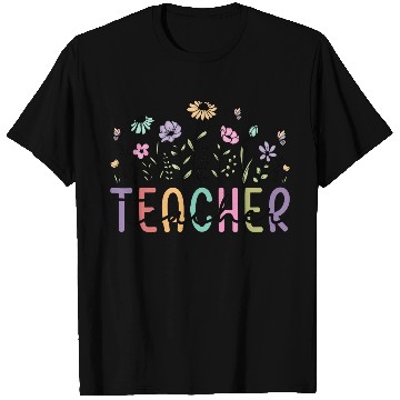 Discover Floral Teacher Appreciation Teacher T Shirts