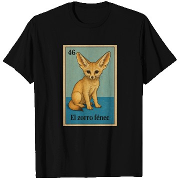 Discover EL ZORRO FÉNEC - THE FENNEC FOX - LA LOTERÍA T Shirts