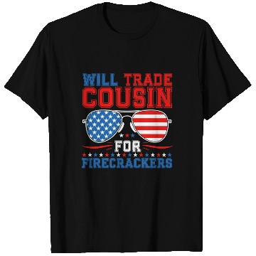 Discover Will Trade Cousin For Firecrackers Funny T Shirts