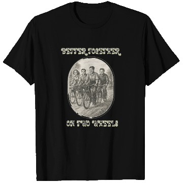Discover Better Together on Two Wheels T Shirts