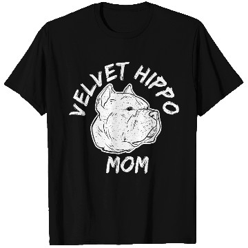 Discover Velvet Hippo Mom – Bully Dog Lovers T Shirts