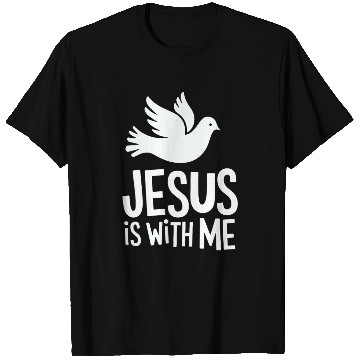 Discover Jesus is with me T Shirts