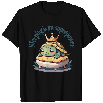 Discover Nap Time Turtle on Pillow Throne - Superpower. T Shirts