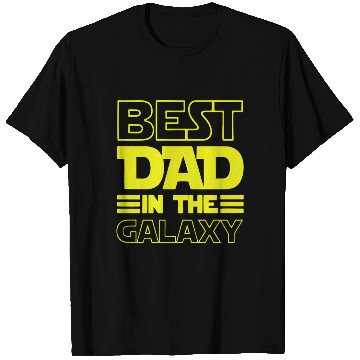 Discover Best Dad in the Galaxy T Shirts