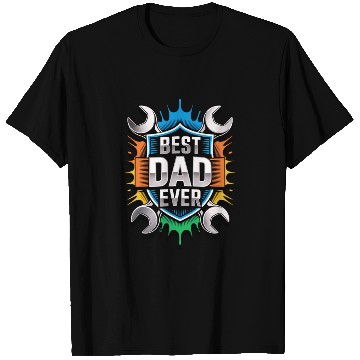 Discover Best Dad Ever T Shirts